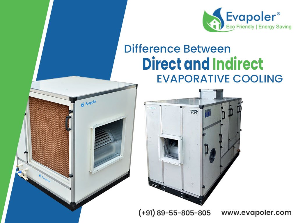 Direct vs Indirect Evaporative Cooling: What is the Difference